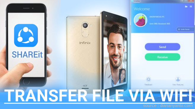 Tips Transfer File via Wifi di Infinix HOT4 Pro Menggunakan ShareIt Versi Baru