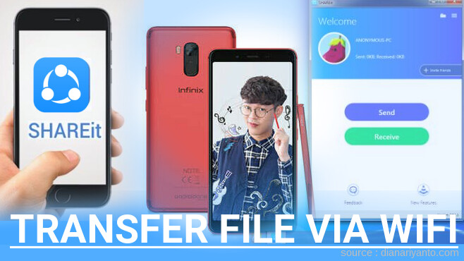 Kirim dan Transfer File via Wifi di Infinix NOTE 5 Stylus Menggunakan ShareIt Versi Baru