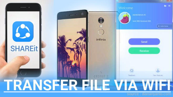 Transfer File via Wifi di Infinix S2 Pro Menggunakan ShareIt Versi Baru
