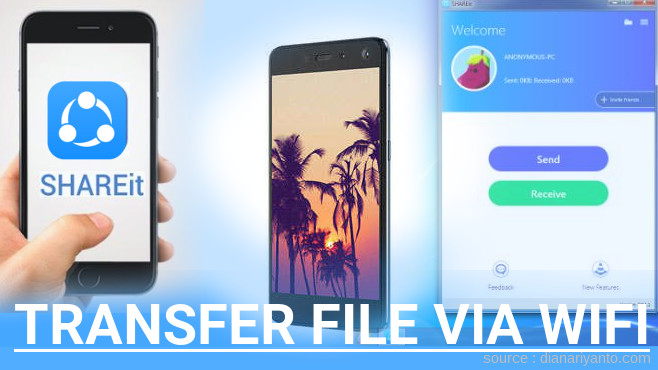 Mudahnya Transfer File via Wifi di Infinix S2 Menggunakan ShareIt Versi Baru