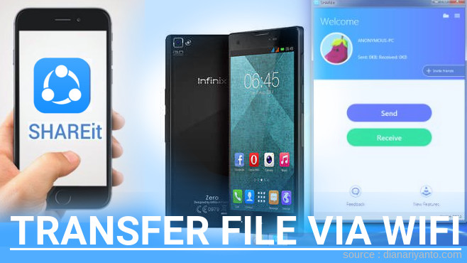 Kirim dan Transfer File via Wifi di Infinix ZERO Menggunakan ShareIt Terbaru